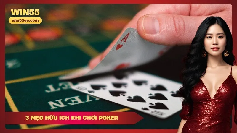 3 Mẹo Hữu Ích Khi Chơi Poker