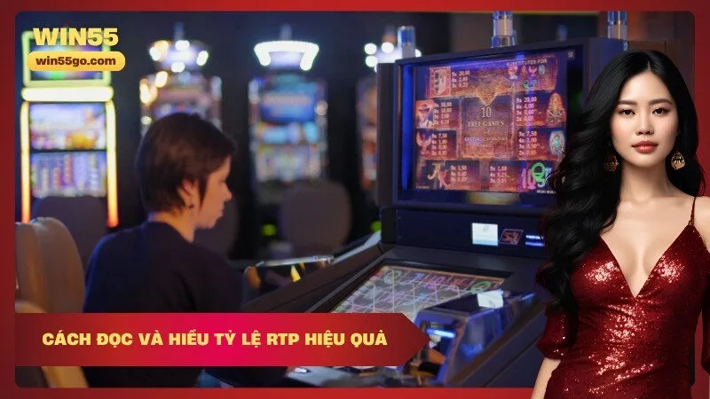 Cách đọc và hiểu tỷ lệ RTP hiệu quả