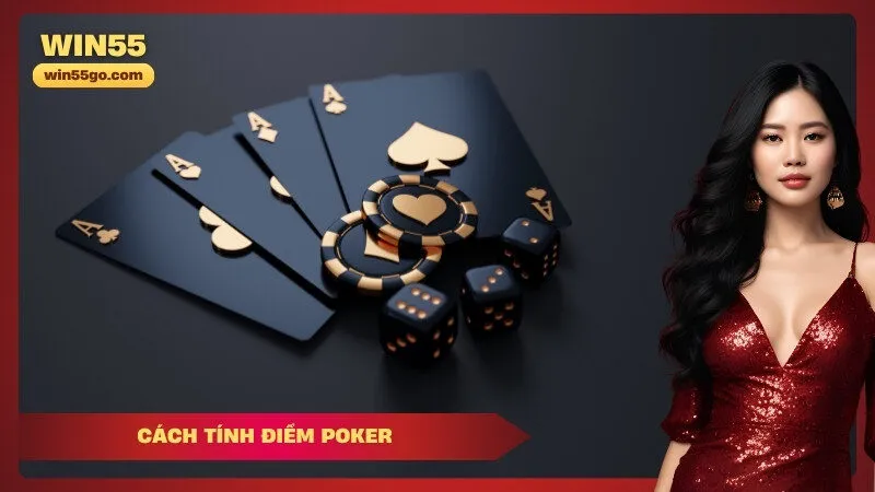 Cách Tính Điểm Poker