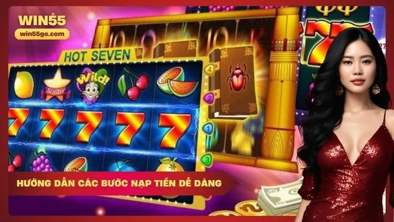 Hướng Dẫn Các Bước Nạp Tiền Dễ Dàng