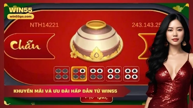 Khuyến mãi và ưu đãi hấp dẫn từ Win55