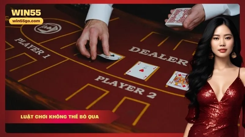 Luật chơi không thể bỏ qua