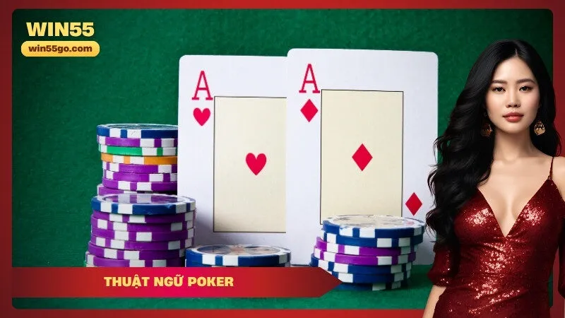 Thuật ngữ Poker